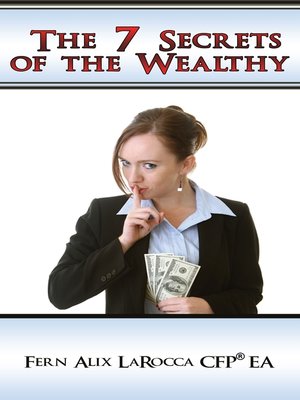 cover image of The 7 Secrets of the Wealthy